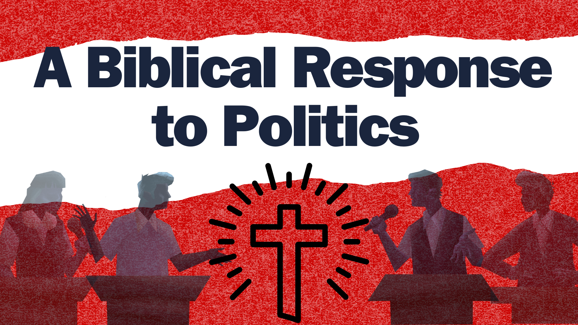 A Biblical Approach To Politics