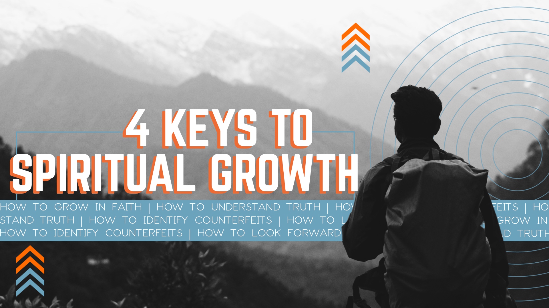 4 Keys to Spiritual Growth: How to Grow Your Faith